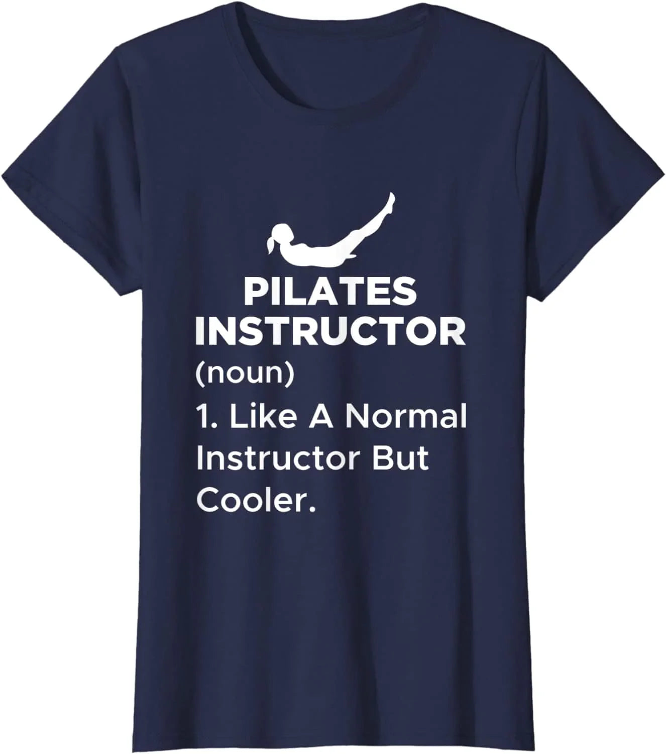 Funny Pilates Instructor Definition for a Machine Home Used T-Shirt